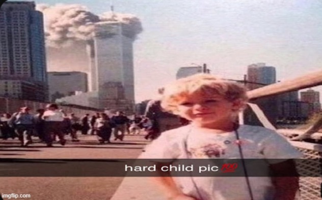 Lookin Clean | image tagged in memes,9/11,offensive | made w/ Imgflip meme maker