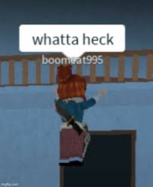 image tagged in roblox | made w/ Imgflip meme maker
