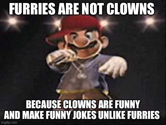 Furries are not clowns template Blank Meme Template