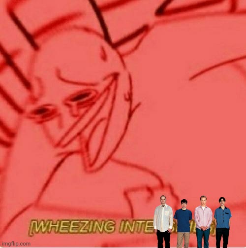 Wheeze | image tagged in wheeze | made w/ Imgflip meme maker