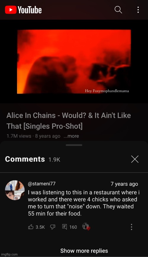 THATS why it took so long! | image tagged in alice in chains,music,funny memes | made w/ Imgflip meme maker