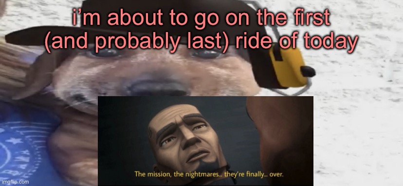 for those who wonder, it’s Escape From Gringotts | i’m about to go on the first (and probably last) ride of today | image tagged in chucklenuts | made w/ Imgflip meme maker