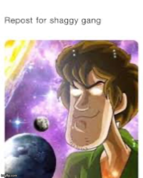 High Quality Repost for shaggy gang Blank Meme Template