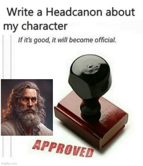 Willie | image tagged in write a headcanon about my character | made w/ Imgflip meme maker