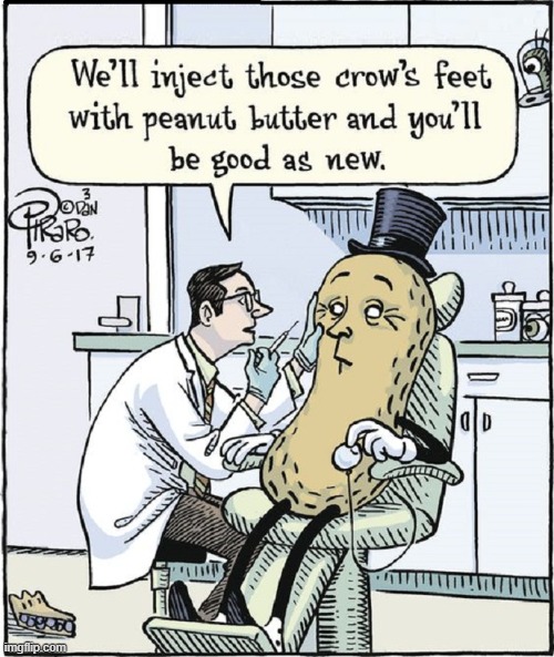 Mr. Peanut Gets a Makeover! | image tagged in vince vance,comics,memes,cartoons,mr peanut,plastic surgery | made w/ Imgflip meme maker