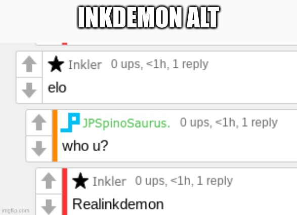 INKDEMON ALT | made w/ Imgflip meme maker