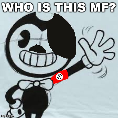 WHO IS THIS MF? | image tagged in inkler | made w/ Imgflip meme maker