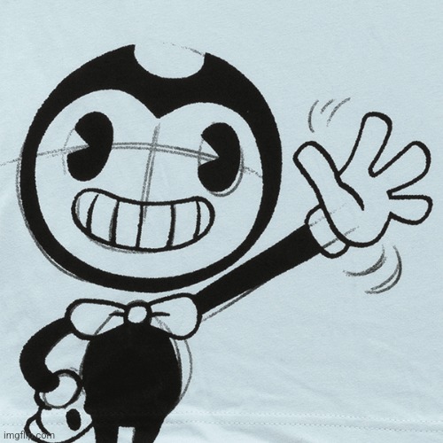 What a nice image of bendy | made w/ Imgflip meme maker