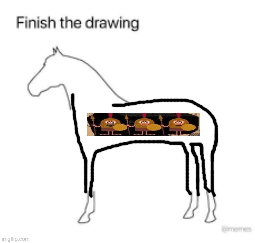 Finish the drawing | image tagged in finish the drawing | made w/ Imgflip meme maker