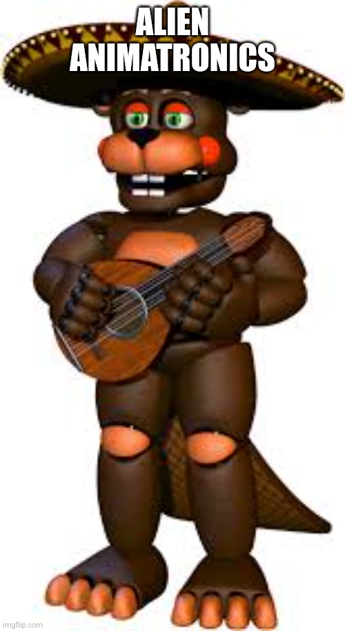 ALIEN ANIMATRONICS | made w/ Imgflip meme maker