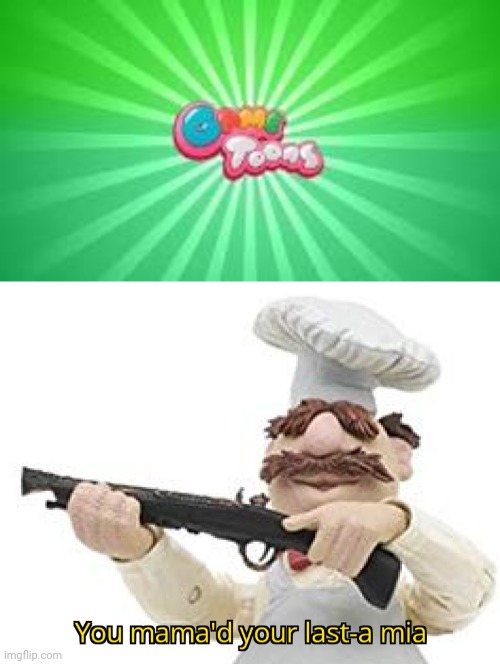 Swedish chef is not happy he's going to kill gametoons | image tagged in gametoons logo,you mama'd your last-a mia | made w/ Imgflip meme maker