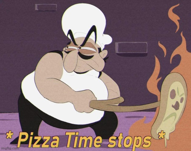 Pizza time stops pizza tower edition Blank Meme Template