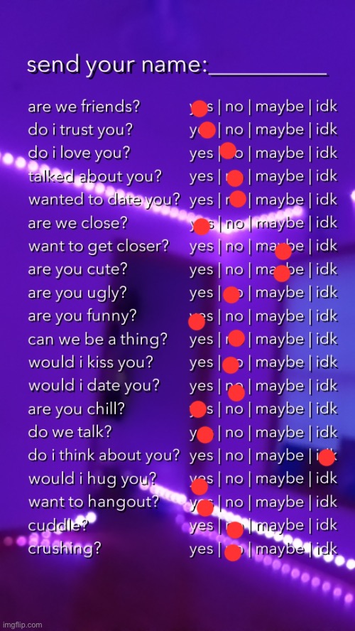 Send your name | image tagged in send your name | made w/ Imgflip meme maker