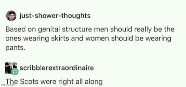 #normalize skirts for men | made w/ Imgflip meme maker