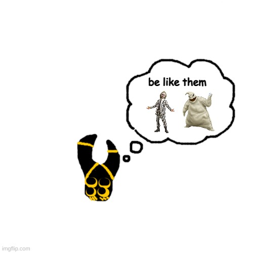 i dont know dude i think he wants to be like them | be like them | made w/ Imgflip meme maker