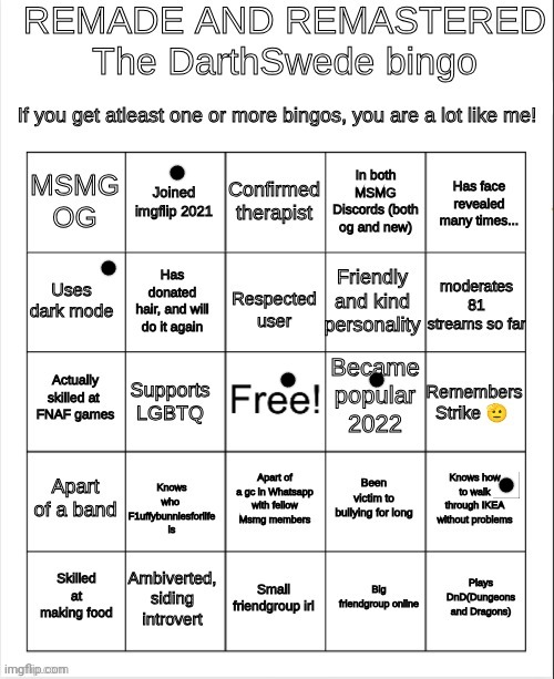 The DarthSwede bingo REMASTERED AND REMADE | image tagged in the darthswede bingo remastered and remade | made w/ Imgflip meme maker