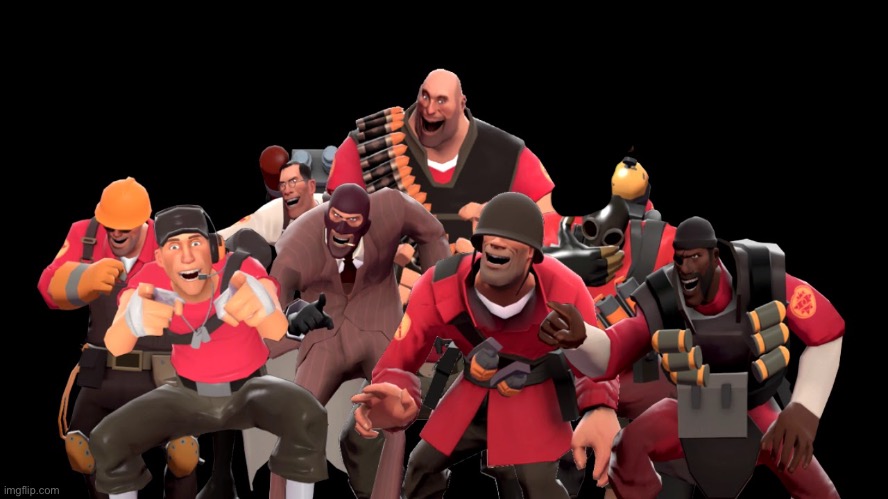 every tf2 characters laughing at you | image tagged in every tf2 characters laughing at you | made w/ Imgflip meme maker
