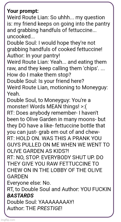 did incorrect quotes with Rotissemix characters, hilarity ensues | made w/ Imgflip meme maker