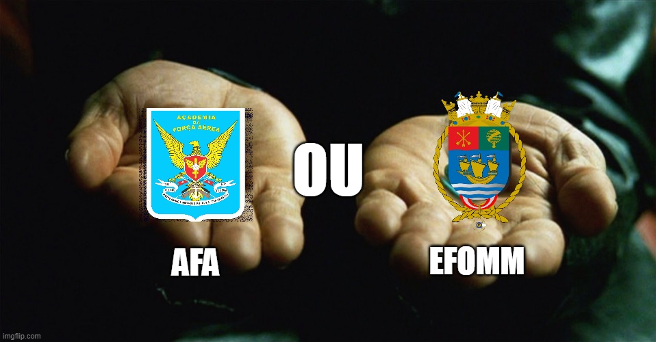AFA OU EFOMM? | OU; AFA; EFOMM | image tagged in red pill blue pill | made w/ Imgflip meme maker