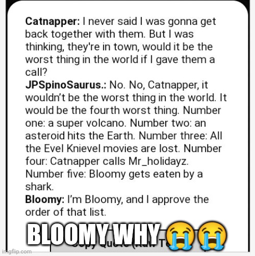 BLOOMY WHY ?? | made w/ Imgflip meme maker
