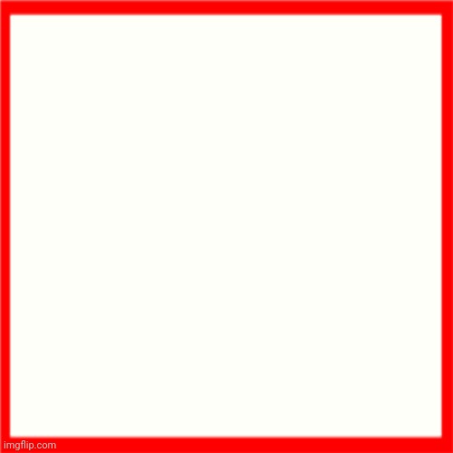 This box is off by one hex code. | image tagged in red box | made w/ Imgflip meme maker