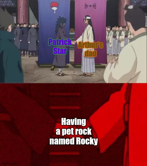 Same Name, Different Rock | Arthur's dad; Patrick Star; Having a pet rock named Rocky | image tagged in naruto handshake meme template,patrick,arthur | made w/ Imgflip meme maker