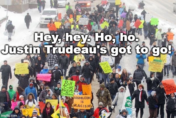 Hey, hey. Ho, ho. Justin Trudeau's got to go! | made w/ Imgflip meme maker