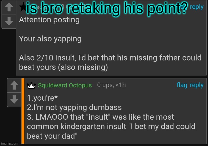 is bro retaking his point? | made w/ Imgflip meme maker