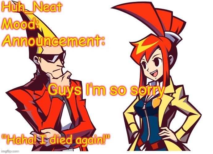 I also hate how I gave her one of my favorite designs | Guys I'm so sorry | image tagged in huh_neat ghost trick temp thanks knockout offical | made w/ Imgflip meme maker