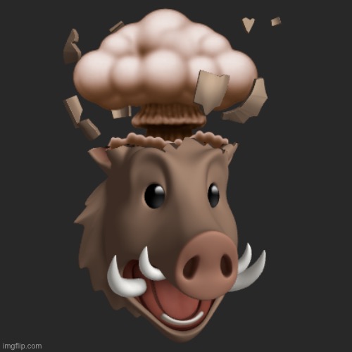 Boar Head explode | image tagged in boar head explode | made w/ Imgflip meme maker