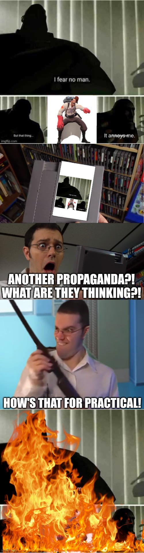 Angry video game nerd is not impressed with this Propaganda. | ANOTHER PROPAGANDA?! WHAT ARE THEY THINKING?! HOW'S THAT FOR PRACTICAL! | image tagged in avgn meme template,avgn with a gun | made w/ Imgflip meme maker