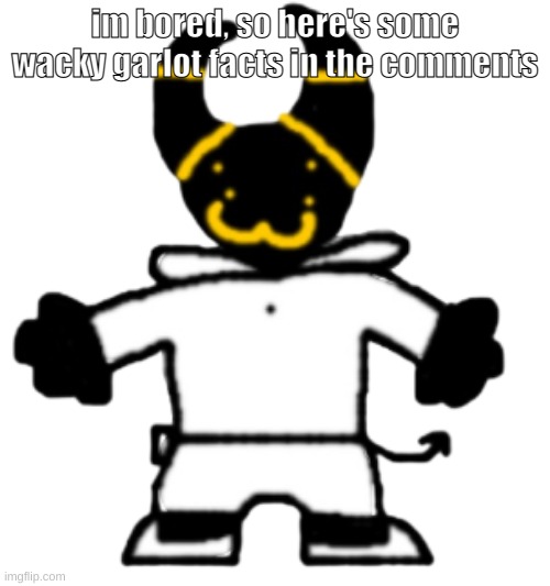 evil.... | im bored, so here's some wacky garlot facts in the comments | made w/ Imgflip meme maker