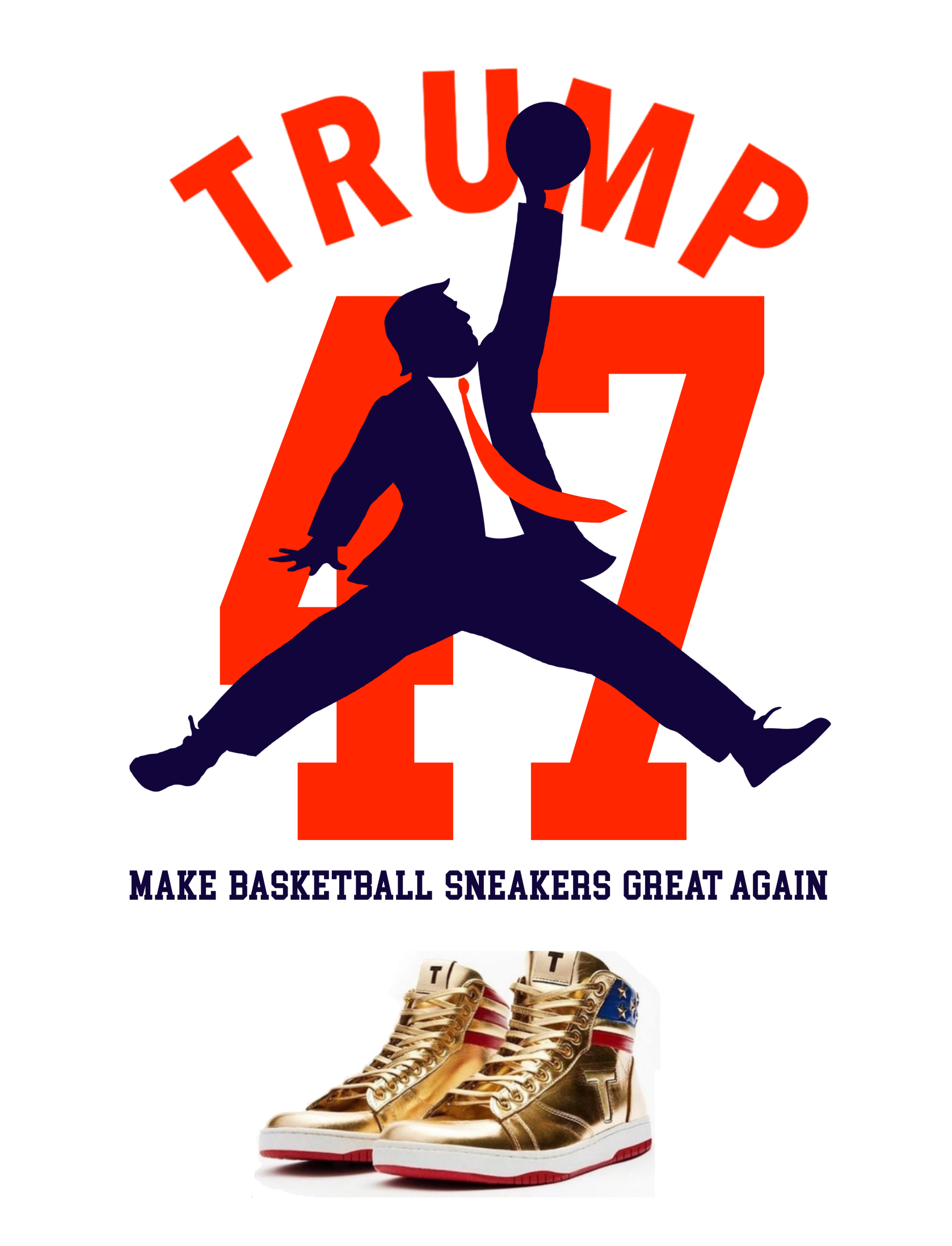 High Quality Air Trump 47 Make Basketball Sneak Great Again Gold High Top Sne Blank Meme Template