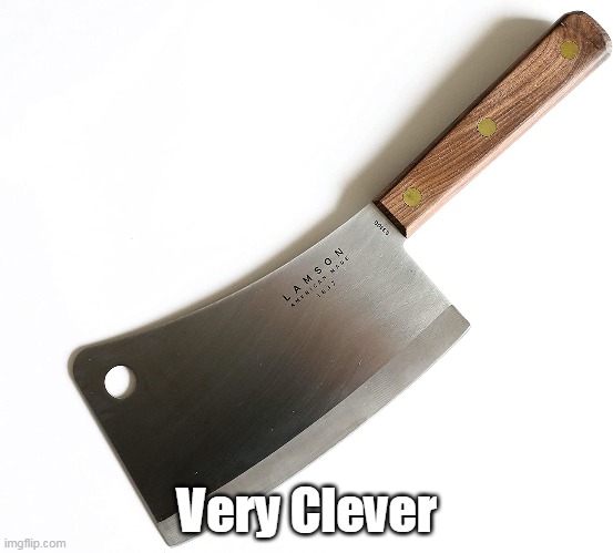 Very Clever | made w/ Imgflip meme maker