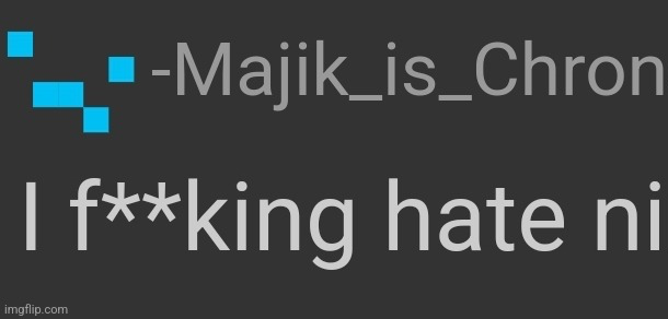Majik hates ninjas Blank Meme Template