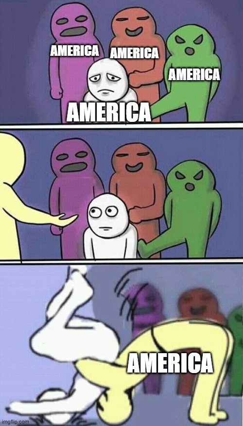 I like america. | AMERICA; AMERICA; AMERICA; AMERICA; AMERICA | image tagged in problems stress pain | made w/ Imgflip meme maker