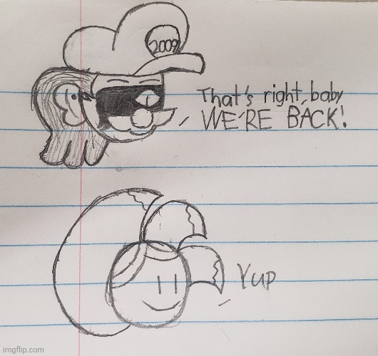 Goofy ahh doodle in class: Return | image tagged in school,class,drawing | made w/ Imgflip meme maker