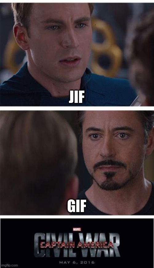 Marvel Civil War 1 | JIF; GIF | image tagged in memes,marvel civil war 1 | made w/ Imgflip meme maker