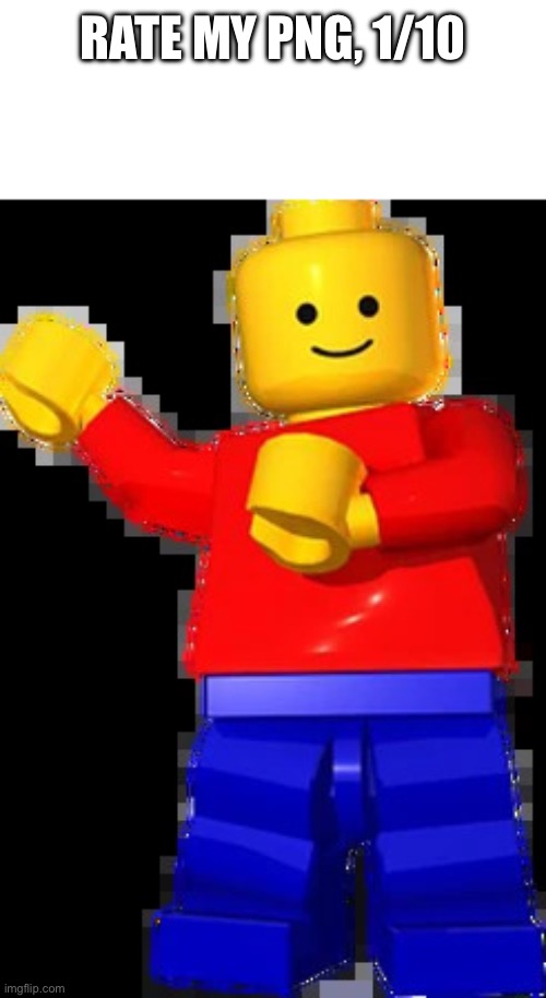 Lego Man | RATE MY PNG, 1/10 | image tagged in lego man | made w/ Imgflip meme maker