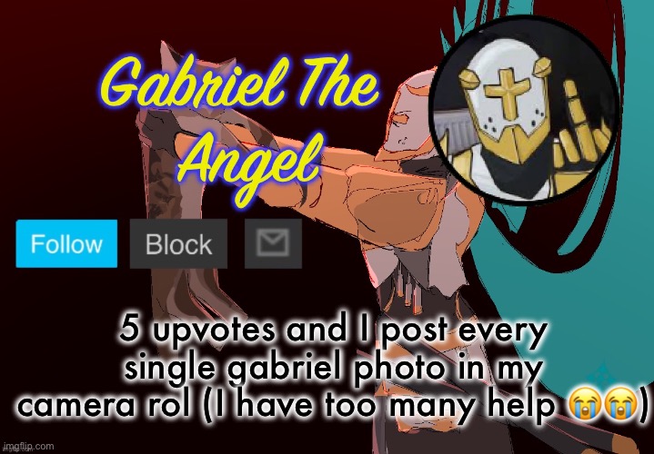 gabriel is hot I think | 5 upvotes and I post every single gabriel photo in my camera rol (I have too many help 😭😭) | image tagged in gabriel temp | made w/ Imgflip meme maker