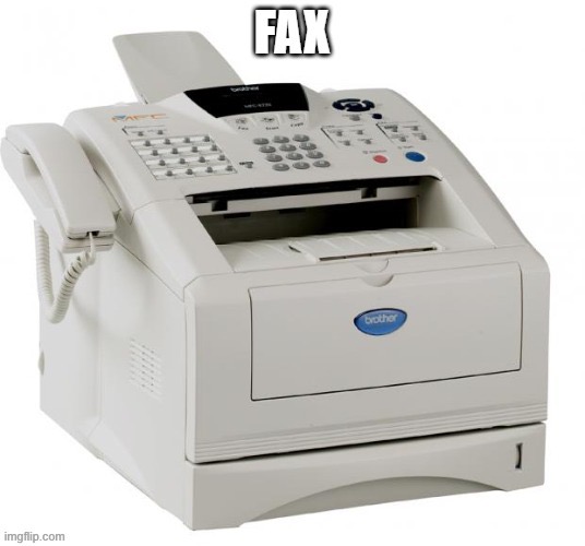Fax | image tagged in fax | made w/ Imgflip meme maker