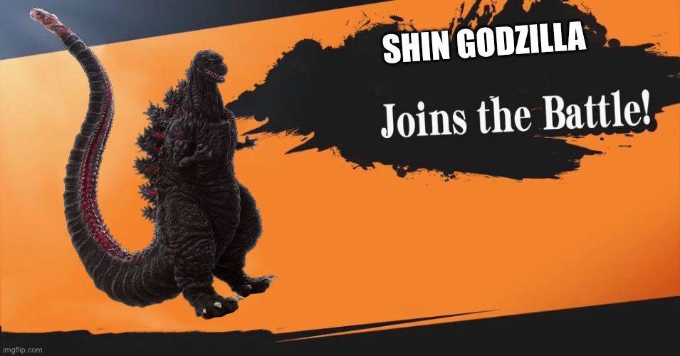 Smash Bros. | SHIN GODZILLA | image tagged in smash bros | made w/ Imgflip meme maker