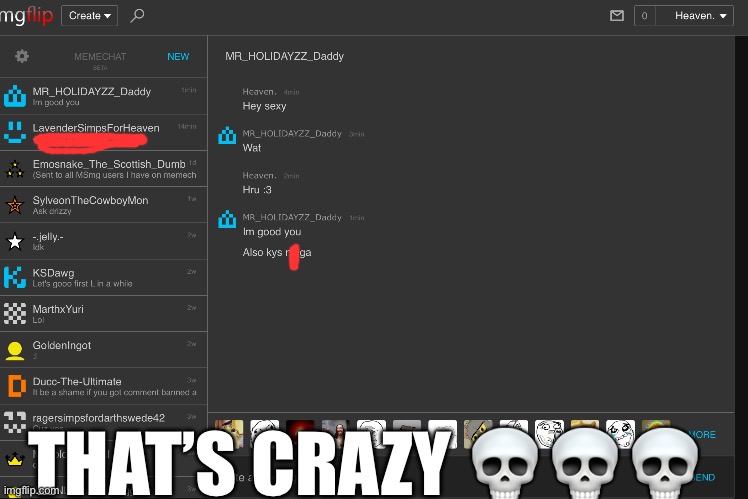 That’s crazy | THAT’S CRAZY 💀💀💀 | made w/ Imgflip meme maker
