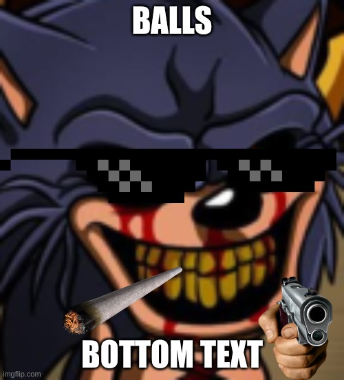 why Lord x | BALLS; BOTTOM TEXT | image tagged in lord x fnf | made w/ Imgflip meme maker