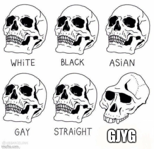 Degenerate Skulls | GJYG | image tagged in degenerate skulls | made w/ Imgflip meme maker