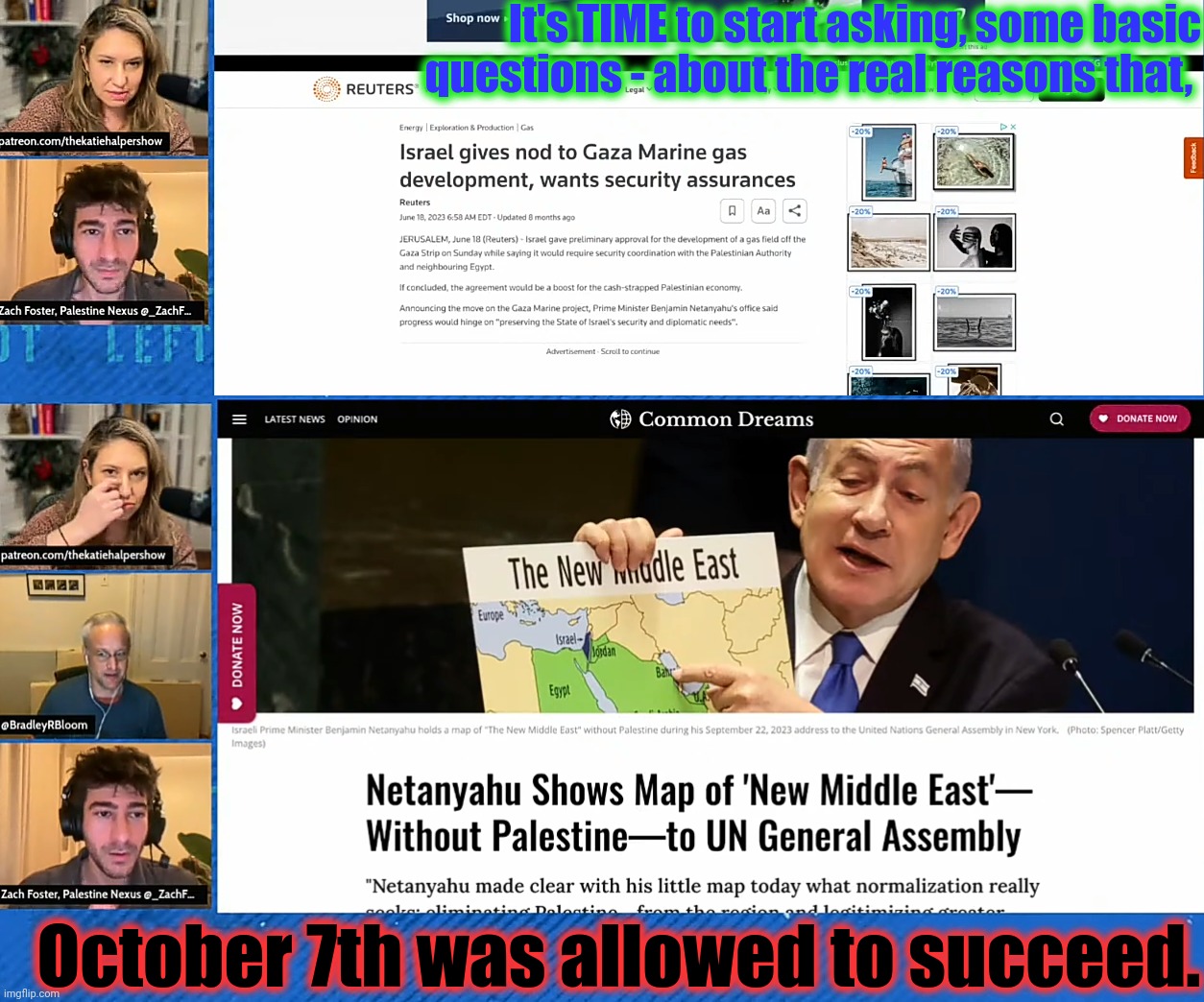 There's absolutely no plausible way to deny, that October 7th was ALLOWED TO HAPPEN. | It's TIME to start asking, some basic questions - about the real reasons that, October 7th was allowed to succeed. | image tagged in lihop vs mihop vs conspiracy theory,conspiracy theory is a just a cover for covert operations,10/7 was an inside job,memes | made w/ Imgflip meme maker