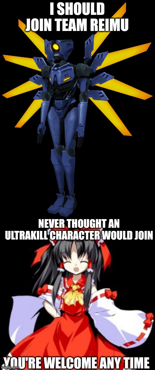 V1 is now the official member of Team Reimu. | I SHOULD JOIN TEAM REIMU; NEVER THOUGHT AN ULTRAKILL CHARACTER WOULD JOIN; YOU'RE WELCOME ANY TIME | image tagged in v1 ultrakill,reimu hakurei | made w/ Imgflip meme maker