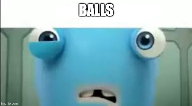 BALLS IS DOOR | BALLS | made w/ Imgflip meme maker