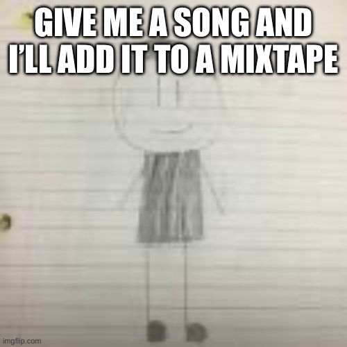 I need 13. Just give me 1 though | GIVE ME A SONG AND I’LL ADD IT TO A MIXTAPE | image tagged in pokechimp | made w/ Imgflip meme maker