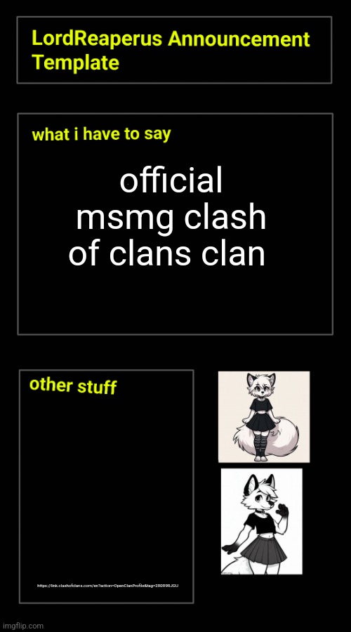 LINK IN COMMENTS - we do cool stuff | official msmg clash of clans clan; https://link.clashofclans.com/en?action=OpenClanProfile&tag=2R0R9RJGU | image tagged in lordreaperus announcement template | made w/ Imgflip meme maker